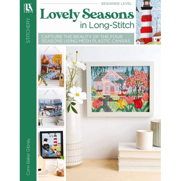 Lovely Seasons in Long-Stitch: Capture the Beauty of the Four Seasons Using Mesh Plastic Canvas, (Paperback)