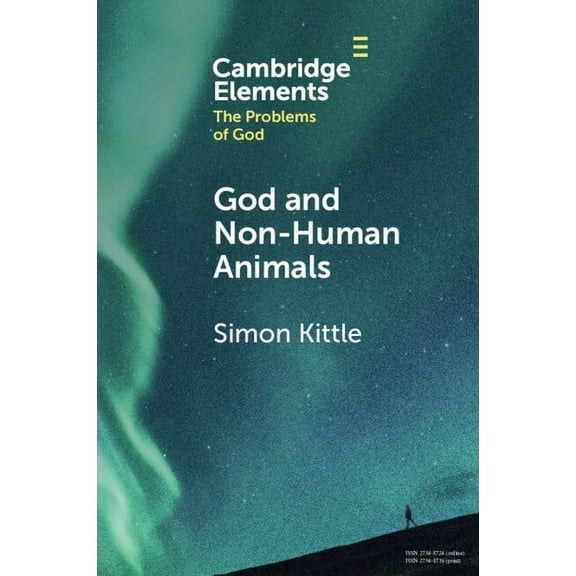 Elements in the Problems of God God and Non-Human Animals, (Paperback)