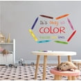 thumbnail image 2 of CLASSROOM - Multicolored Inspirational Lettering Art Decor It's Okay To Color Outside The Line Quotes Vinyl Wall Decal - Kids School Classroom Study Room Crayons Adhesive Art Wall Sticker 20" x 12", 2 of 3