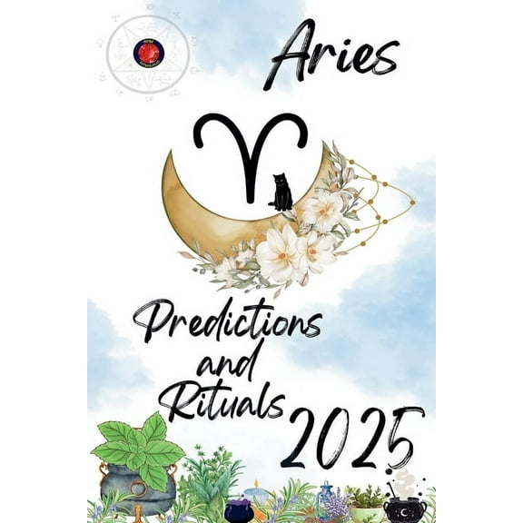 Aries Predictions and Rituals 2025, (Paperback)