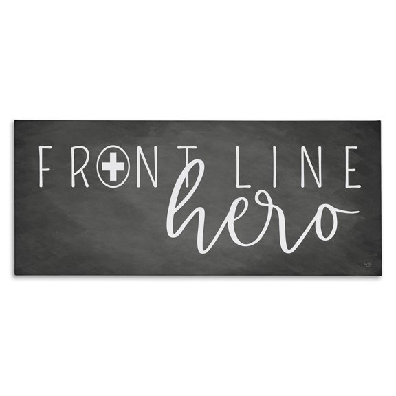 Stupell Industries Contemporary Front Line Hero Healthcare Appreciation Canvas Art, 24 x 10, by Lux Me Designs