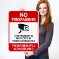 thumbnail image 2 of No Trespassing Property Protected By Video Surveillance Sign, Violators Prosecuted Sign,, 2 of 8