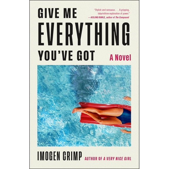 Give Me Everything You've Got, (Hardcover)