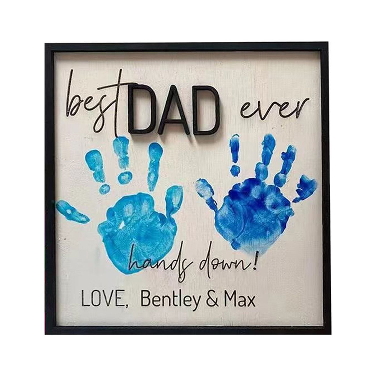 Personalized Best Dad/Daddy Ever Hands Down Sign Gift, Fathers Day Wooden DIY Handprint Art Craft Gifts, Kid Handprint Gift, Personalized Fathers Day Gifts for Daddy,Dad,Papa,Grandpa, Birthday Gifts
