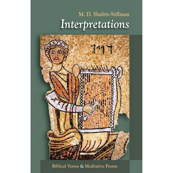 Interpretations: Biblical Verses & Meditative Poems (Paperback)