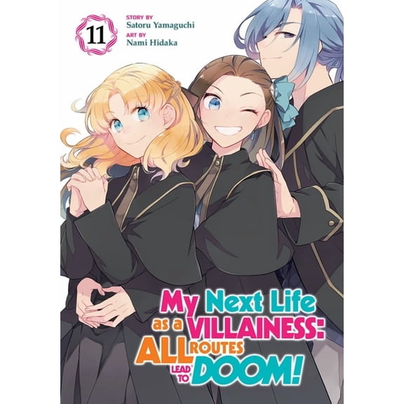 My Next Life as a Villainess: All Routes My Next Life as a Villainess: All Routes Lead to Doom! (Manga) Vol. 11, (Paperback)