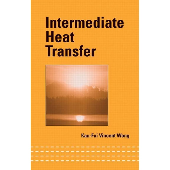 Intermediate Heat Transfer, (Hardcover)