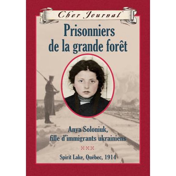 Pre-Owned Cher Journal: Prisonniers de la Grande Fort (Hardcover) 0545988233 9780545988230
