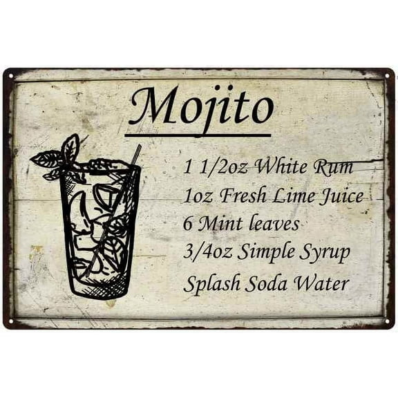 Mojoito...Ingredients Drink Cocktail Bar Metal Sign 12x18 2180008075