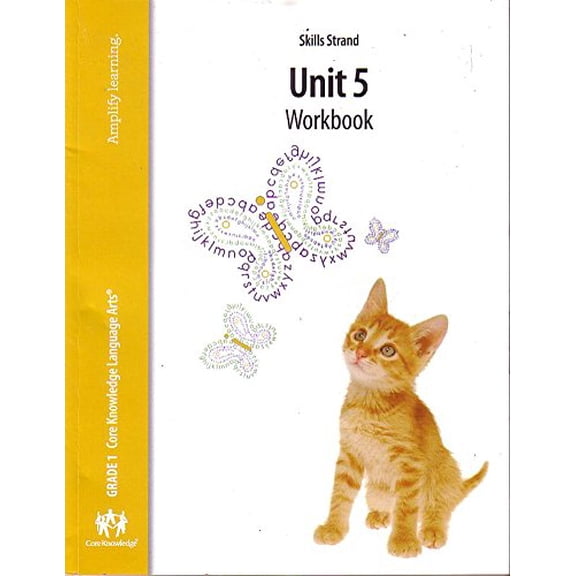 Pre-Owned Core Knowledge Language Arts Grade 1 Skills Strand Workbook Units 5 (Paperback) 1617002046 9781617002045