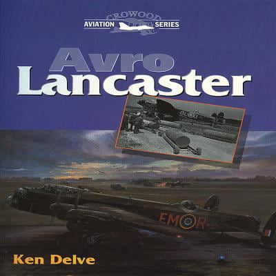 Pre-Owned Avro Lancaster (Hardcover) 1861262221 9781861262226