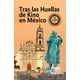 thumbnail image 1 of Tras las huellas de kino en méxico, 1 of 1