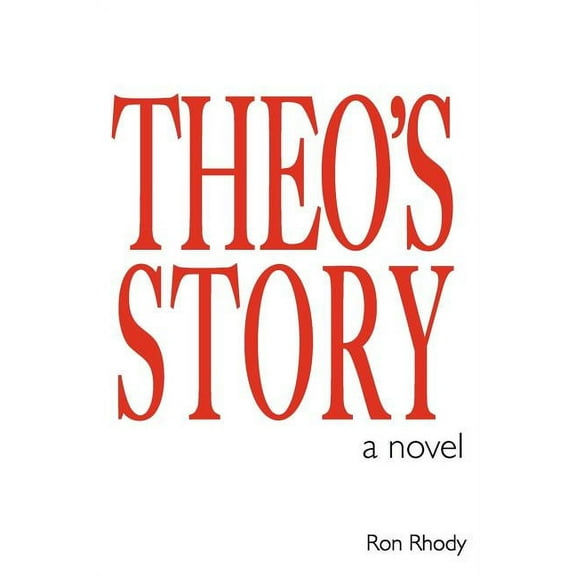 Theo's Story, (Paperback)
