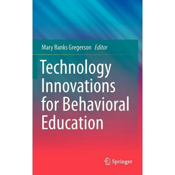 Technology Innovations for Behavioral Education, (Hardcover)