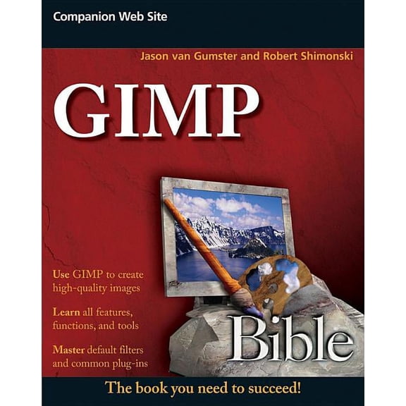 Bible (Wiley) GIMP Bible, Book 616, (Paperback)