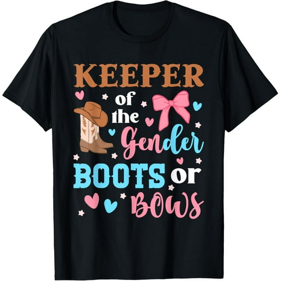 Velto Boots Or Bows Gender Keeper Of The Gender Reveal Outfit T-shirt or T-Shirt All Size S-5XL
