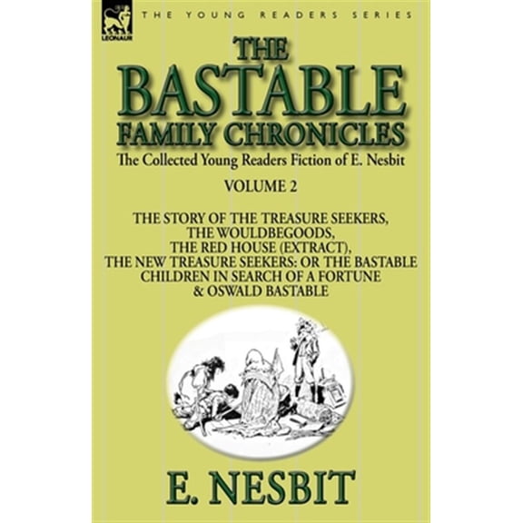 Pre-Owned The Collected Young Readers Fiction of E. Nesbit-Volume 2 (Paperback)