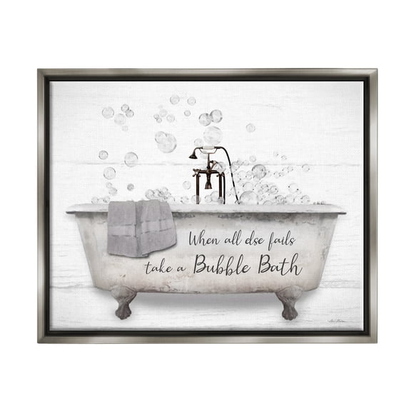 Stupell When All Fails Bubble Bath Phrase Typography Painting Gray Floater Framed Art Print Wall Art