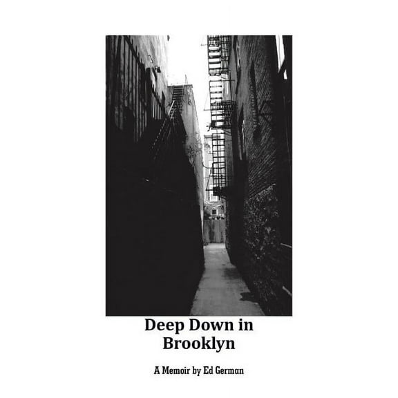 Deep Down in Brooklyn, (Paperback)