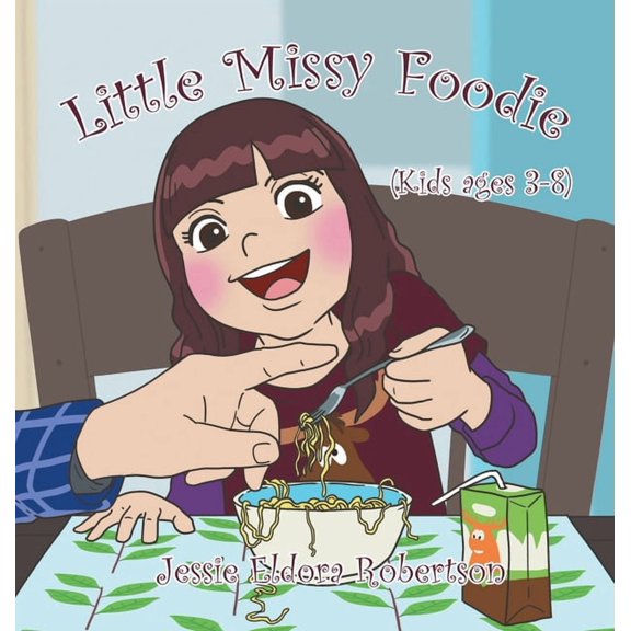 Little Missy Foodie, (Hardcover)