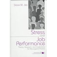 thumbnail image 2 of Stress et Performance au Travail: Théorie, Recherche et Implications pour la Pratique de Direction, 2 of 2
