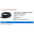 thumbnail image 2 of Trunk Lid Seal - Compatible with 1983 - 1986 Pontiac Parisienne 1984 1985, 2 of 2