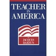 thumbnail image 1 of Pre-Owned Teacher in America (Paperback) 0913966797 9780913966792, 1 of 1