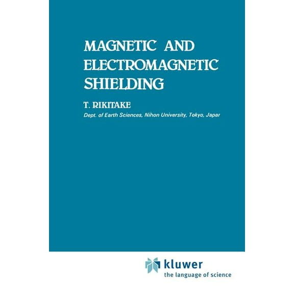 Magnetic and Electromagnetic Shielding, (Paperback)