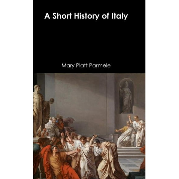 A Short History of Italy, (Hardcover)
