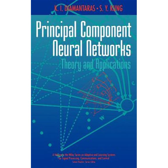 Pre-Owned Adaptive and Cognitive Dynamic Systems: Principal Component Neural Networks: Theory and Applications, Book 4, (Hardcover)