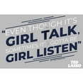 thumbnail image 2 of Men's Ted Lasso Girl Talk Sometimes Got To Be Girl Listen  Graphic Tee Athletic Heather Large, 2 of 5