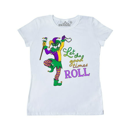 Let the Good Times Roll mardi gras jester Women's T-Shirt