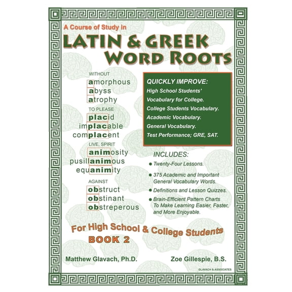 Latin & Greek Word Roots for High School Latin & Greek Word Roots, Book 2, Book 2, (Paperback)