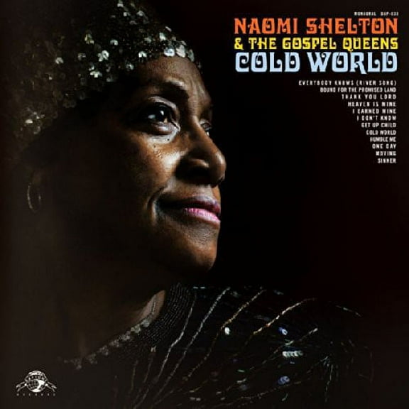Naomi Shelton & the Gospel Queens - Cold World - Music & Performance - CD