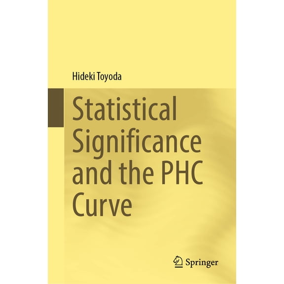 Statistical Significance and the Phc Curve, (Hardcover)