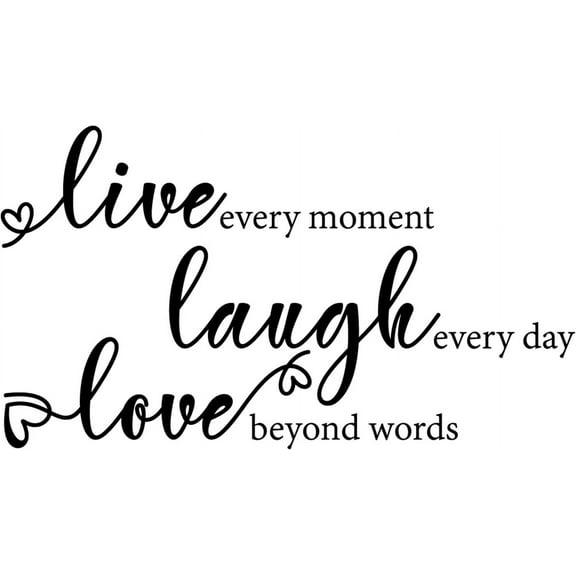 QTH Live Every Moment, Laugh Every Day, Love Beyond Words Inspirational Wall Decal Motivational Office Decor Quote Inspired Motivated Positive Wall Art Vinyl Wall Decal School Classroom