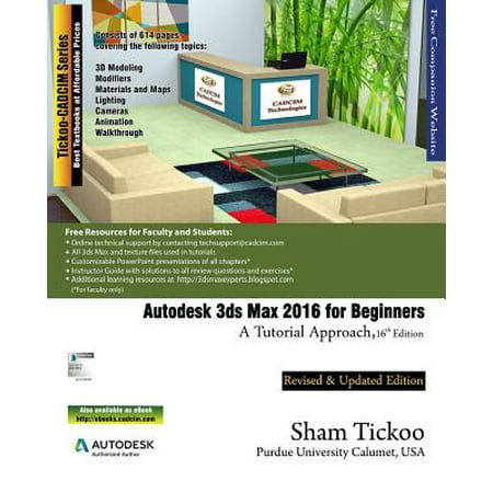 Autodesk 3ds Max 2016 for Beginners : A Tutorial