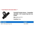 thumbnail image 2 of Camshaft Position Sensor - Compatible with 2003 - 2011 Lincoln Town Car 4.6L V8 MFI 2004 2005 2006 2007 2008 2009 2010, 2 of 2