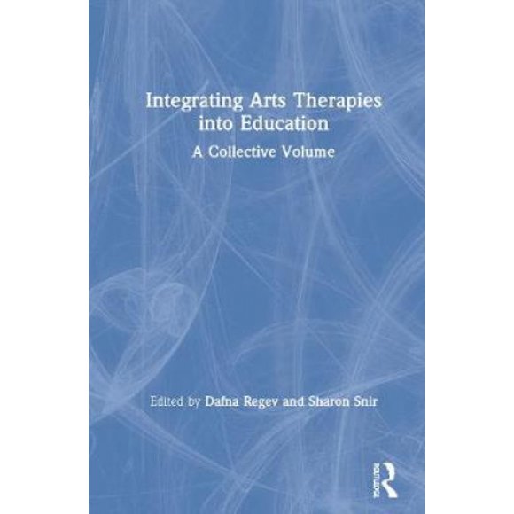 L'intégration des Thérapies Artistiques dans l'Éducation, un Volume Collectif