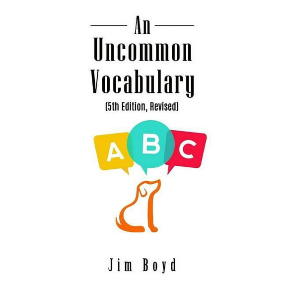 An Uncommon Vocabulary (5th Edition Revised) (Paperback)