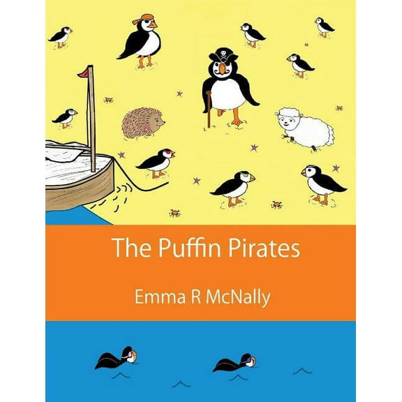 Harold Huxley's Rhyming Picture Books The Puffin Pirates, Book 6, (Paperback)