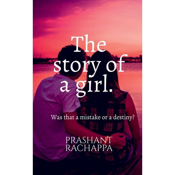 The story of a girl, (Paperback)