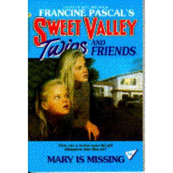 Pre-Owned Mary is Missing (Sweet Valley Twins, No. 36) (Paperback) 0553157787 9780553157789