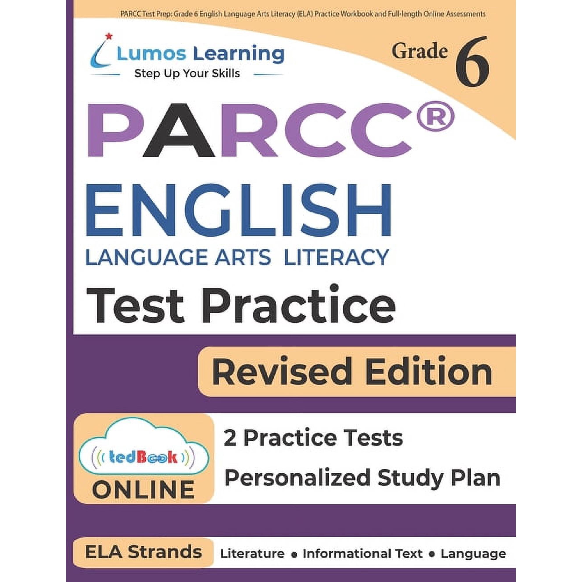 Parcc by Lumos Learning PARCC Test Prep: Grade 6 English Language Arts Literacy (ELA) Practice Workbook and Full-length Online Assessments: PARC, Book 7, (Paperback)