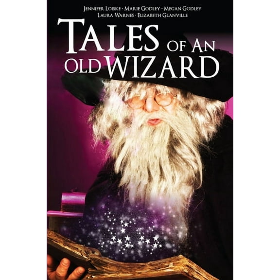Tales of an Old Wizard, (Paperback)