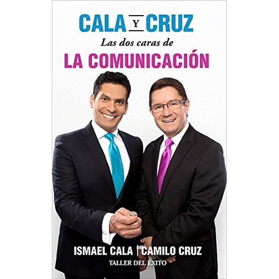 Pre-Owned Cala O Cruz: DOS Caras de La Comunicacion (Paperback) 1607383632 9781607383635