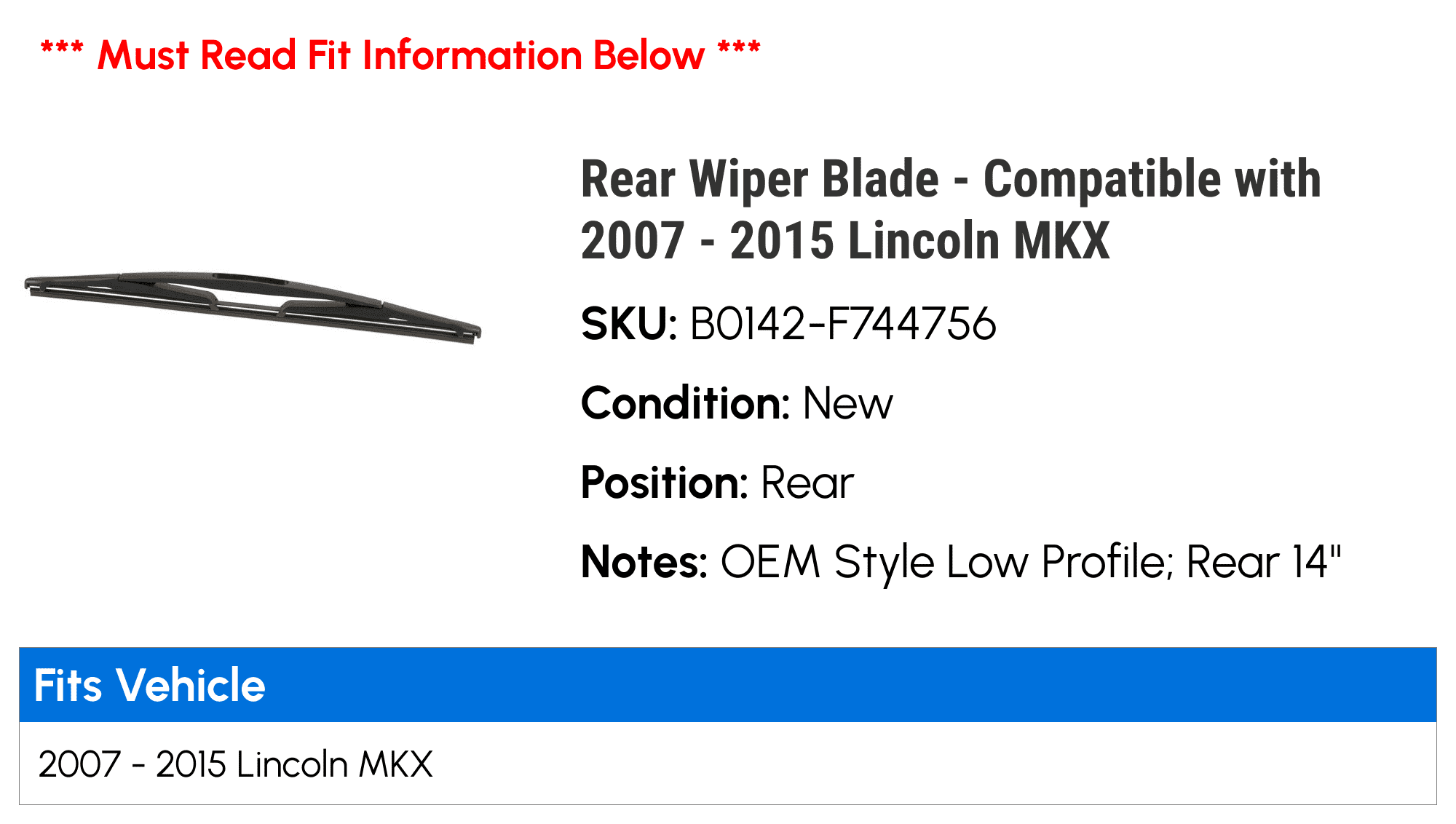 Rear Wiper Blade - Compatible with 2007 - 2015 Lincoln MKX 2008 2009 2010 2011 2012 2013 2014