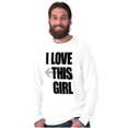 thumbnail image 4 of Love This Girl Guy Cute Matching Set Men's Big & Tall Long Sleeve Graphic Tee Brisco Brands 2X, 4 of 6