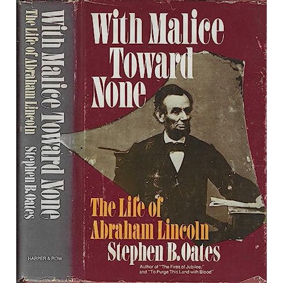 Pre-Owned With Malice Toward None: A Life of Abraham Lincoln, 9780060132835, 0060132833, Hardcover, First Edition edition