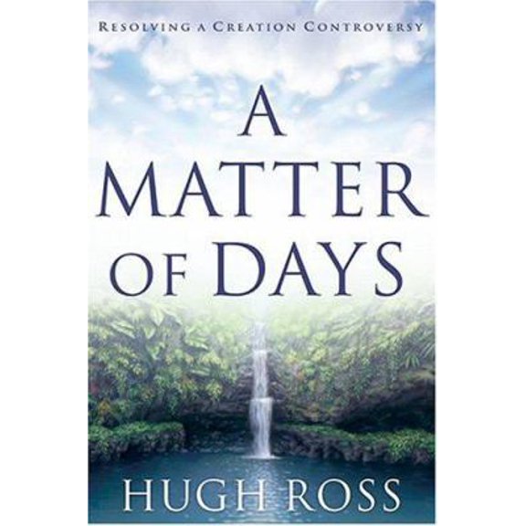 Pre-Owned A Matter of Days: Resolving a Creation Controversy (Paperback) 1576833755 9781576833759